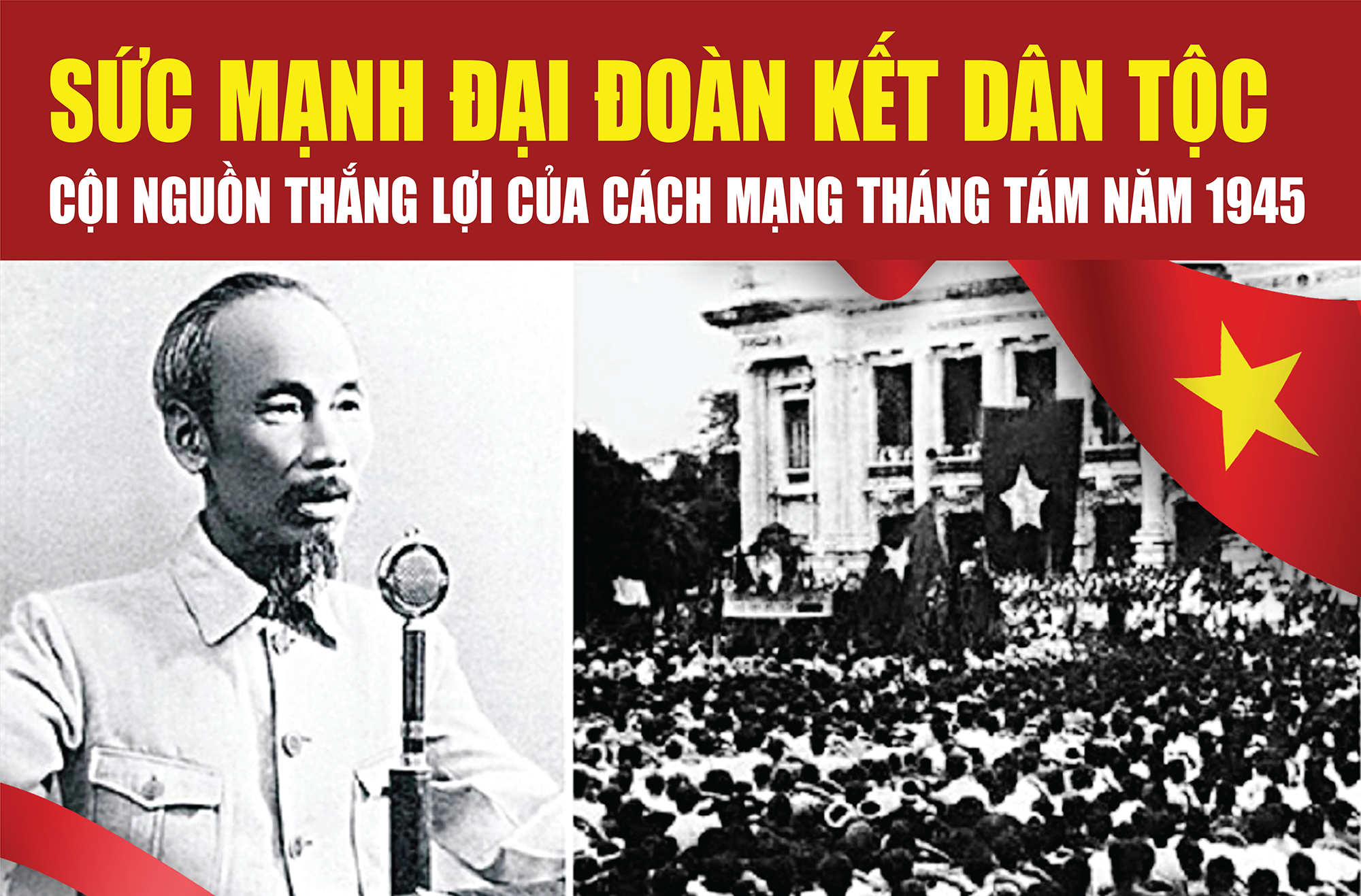 Ba bài học lớn rút ra từ thắng lợi của Cách mạng Tháng Tám 1945