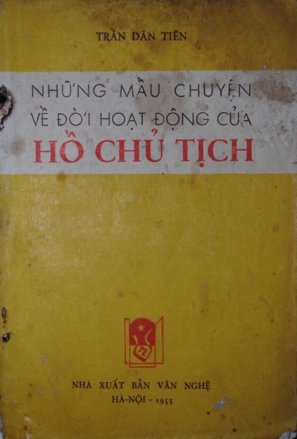Góp thêm tư liệu về cuốn sách "Những mẩu chuyện về đời hoạt động của Hồ chủ tịch" & tác giả Trần Dân Tiên
